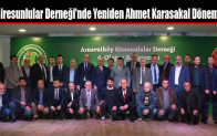 Giresunlular Derneği’nde Yeniden Ahmet Karasakal Dönemi