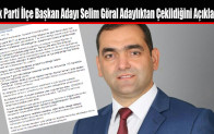 Ak Parti İlçe Başkan Adayı Selim Göral Adaylıktan Çekildiğini Açıkladı