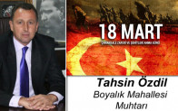 Tahsin Özdil’in Çanakkale Zaferi ve Şehitleri Anma Günü Mesajı