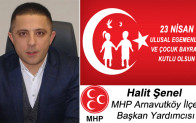 Halit Şenel’in 23 Nisan Ulusal Egemenlik ve Çocuk Bayramı Mesajı