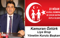 Kamuran Öztürk’ün 23 Nisan Ulusal Egemenlik ve Çocuk Bayramı Mesajı