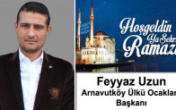 Feyyaz Uzun’un Ramazan Ayı Mesajı