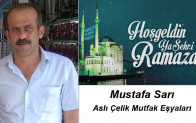 Mustafa Sarı’nın Ramazan Ayı Mesajı