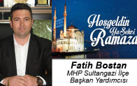 Fatih Bostan’ın Ramazan Ayı Mesajı