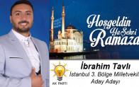 İbrahim Tavlı’nın Ramazan Ayı Mesajı