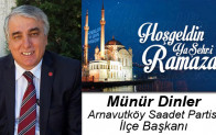 Münür Dinler’in Ramazan Ayı Mesajı