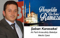 Şaban Karasakal’ın Ramazan Ayı Mesajı