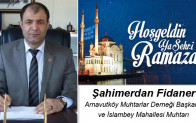 Şahimerdan Fidaner’in Ramazan Ayı Mesajı