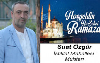 Suat Özgür’ün Ramazan Ayı Mesajı