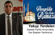 Yakup Yerdelen’in Ramazan Ayı Mesajı