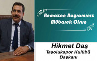 Hikmet Daş’ın Ramazan Bayramı Mesajı