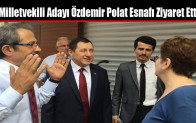 Milletvekili Adayı Özdemir Polat Esnafı Ziyaret Etti