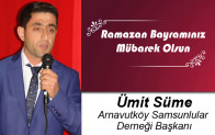 Ümit Süme’nin Ramazan Bayramı Mesajı