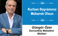 Güngör Özer’in Kurban Bayramı Mesajı