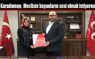 Karaduman;  Mecliste bayanların sesi olmak istiyorum