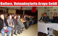 Baltacı, Vatandaşlarla Araya Geldi