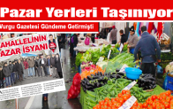 Pazar Yerleri Taşınıyor