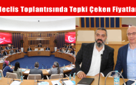 Meclis Toplantısında Tepki Çeken Fiyatlar