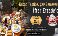 Etzade İftarda Sizleri Bekliyor