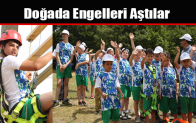 Doğada Engelleri Aştılar