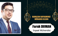 Faruk Duman’ın Ramazan Bayramı Mesajı