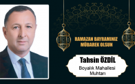 Tahsin Özdil’in Ramazan Bayramı Mesajı