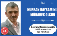 Bayram Hacıosmanoğlu’nun Kurban Bayramı Mesajı