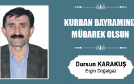 Dursun Karakuş’un Kurban Bayramı Mesajı