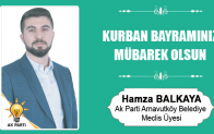 Hamza Balkaya’nın Kurban Bayramı Mesajı