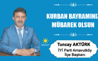 Tuncay Aktürk’ün Kurban Bayramı Mesajı