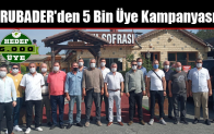 RUBADER’den 5 Bin Üye Kampanyası