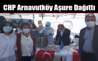 CHP Arnavutköy Aşure Dağıttı