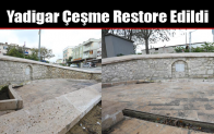 Yadigar Çeşme Restore Edildi