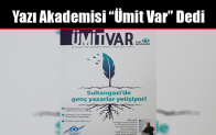 Yazı Akademisi “Ümit Var” Dedi