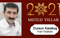 Dursun Karakuş’un Yeni Yıl Mesajı