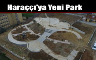 Haraççı’ya Yeni Park