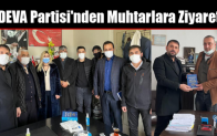 DEVA Partisi’nden Muhtarlara Ziyaret