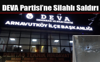 DEVA Partisi’ne Silahlı Saldırı