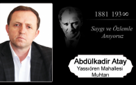 Abdülkadir Atay’ın 10 Kasım Atatürk’ü Anma Günü Mesajı