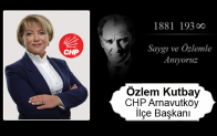 Özlem Kutbay’ın 10 Kasım Atatürk’ü Anma Günü Mesajı