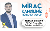 Hamza Balkaya’nın Miraç Kandili Mesajı