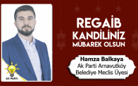 Hamza Balkaya’nın Regaib Kandili Mesajı