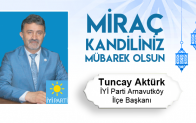 Tuncay Aktürk’ün Miraç Kandili Mesajı