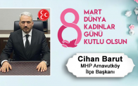 Cihan Barut’un 8 Mart Dünya Kadınlar Günü Mesajı