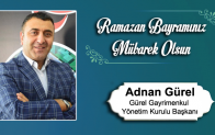 Adnan Gürel’in Ramazan Bayramı Mesajı