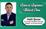 Halit Şenel’in Ramazan Bayramı Mesajı