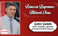 Çetin Çelebi’nin Ramazan Bayramı Mesajı