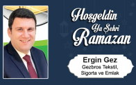 Ergin Gez’in Ramazan Ayı Mesajı