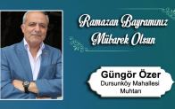 Güngör Özer’in Ramazan Bayramı Mesajı