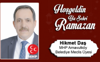 Hikmet Daş’ın Ramazan Ayı Mesajı